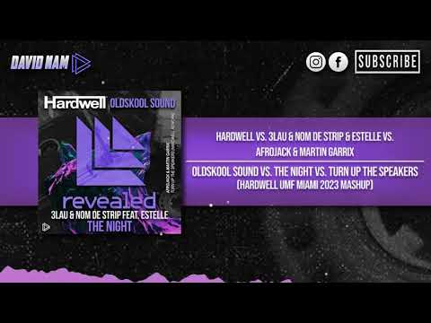 Oldskool Sound vs. The Night vs. Turn Up The Speakers (Hardwell Ultra Mashup) [David Nam Remake]