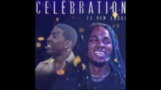 Dae Dae ft. YFN Lucci  - Celebration (Prod By Zaytoven)  SLOWED DOWN