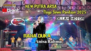 Download lagu ANISA RAHMA RANA DUKA NEW PUTRA ARSA TLOGO SEWU PANDAAN mp3