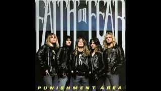 Faith or Fear - Have no Fear (Punishment Area 1989)
