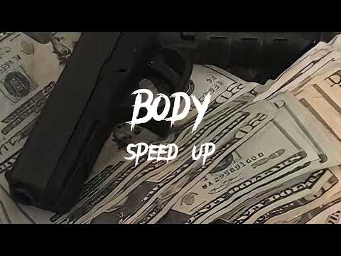 Russ Millions & Tion Wayne - Body [Speed Up]