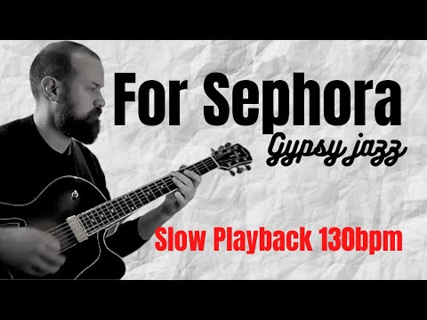 For Sephora - Gypsy jazz backing track - 130 bpm [Slow]