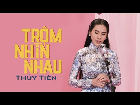 Video thumbnail for Trộm Nhìn Nhau