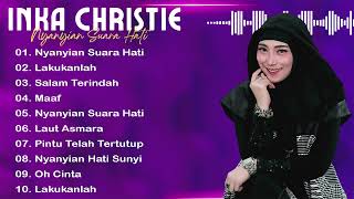 Download lagu ALBUM INKA CHRISTIE TERPOPULER 2024/2025 | NYANYIAN SUARA HATI mp3 Download lagu ALBUM INKA CHRISTIE TERPOPULER 2024/2025 | NYANYIAN SUARA HATI mp3