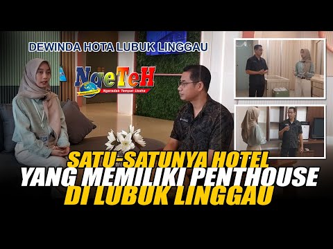 Satu-satunya Hotel yang Memiliki Penthouse di Lubuk Linggau