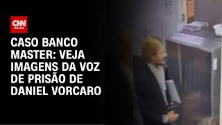 Imagens mostram dono do Banco Master recebendo voz de prisão | CNN 360º