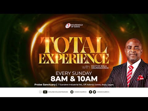 Total Experience (Second Service) | Pastor Sola Osunmakinde | 8th January 2023