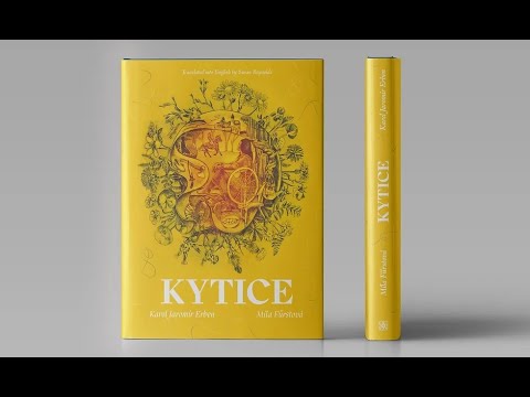 A new English translation of 'Kytice' by KJ Erben
