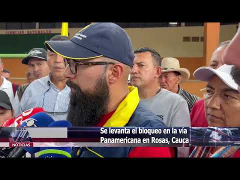 Se levanta el bloqueo en la vía Panamericana en Rosas, Cauca