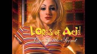 Lords Of Acid Show Me Your Pussay