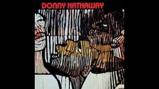 Take A Love Song - Donny Hathaway - From the 1971 Album - 'Donny Hathaway'