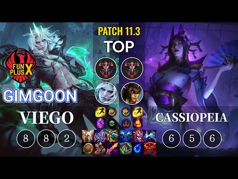 FPX GimGoon Viego vs Cassiopeia Top - KR Patch 11.3