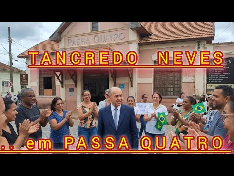 TANCREDO NEVES,   esteve em PASSA QUATRO... ( cidade do sul de Minas)