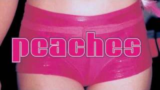 Peaches - Suck and Let Go