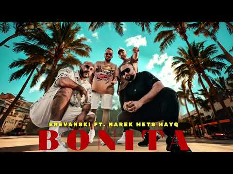 EREVANSKI - BONITA feat NAREK METS HAYQ