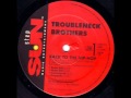 The Troubleneck Brothers Back To The Hip Hop Radio Edit Mix 1994