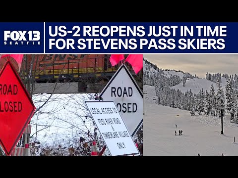 US-2 reopens in WA: Stevens Pass welcomes back skiers, snowboarders