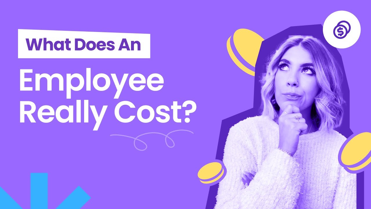 How to Calculate the True Cost of an Employee