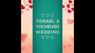 Yisrael & Yocheved's Wedding - Lakewood Jewish Wedding DJ