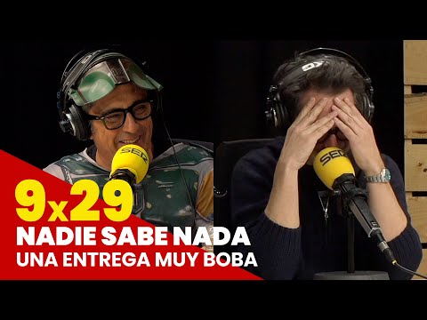 NADIE SABE NADA 9x29 | Una entrega muy boba