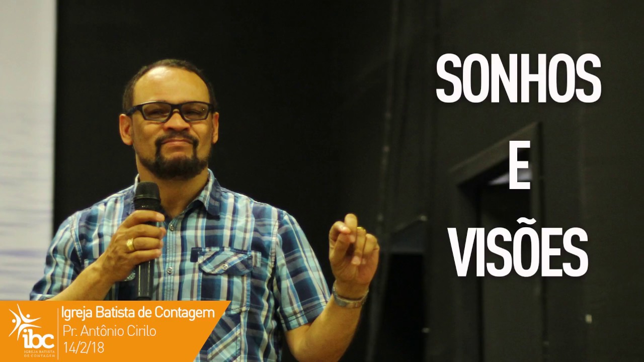 14/02/2018 - Culto Especial de Quarta - Pr. Antonio Cirilo - Sonhos e Visões