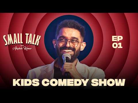 SMALL TALK WITH ABISHEK KUMAR | EPISODE 1 | KIDS COMEDY SHOW