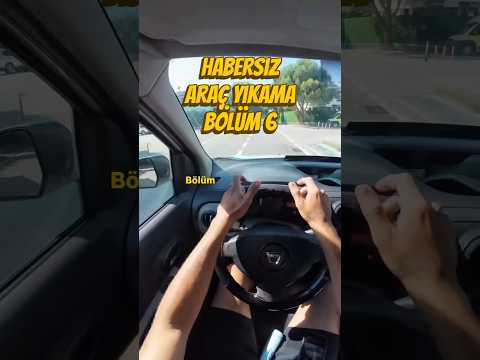 Habersiz araç yıkama bölüm 6