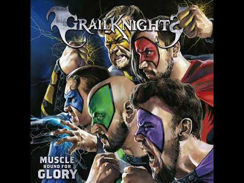 GRAILKNIGHTS - Muscle Bound For Glory (2022) FULL ÁLBUM