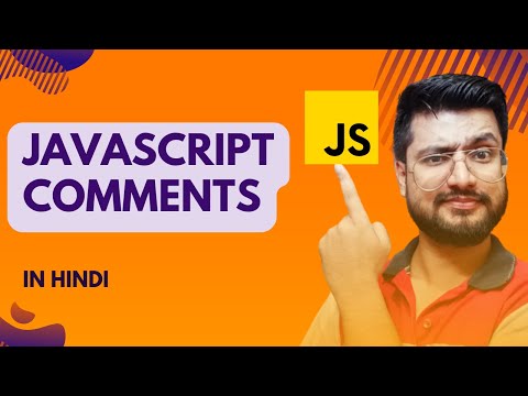 Javascript Comments Comments Javascript Tutorial For Beginners In Hindi 07