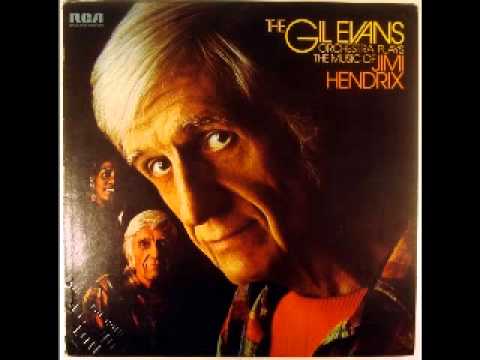 Gil Evans - Up from the skies