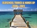 Oldschool Trance & Hands Up Mixed By OM Project ...