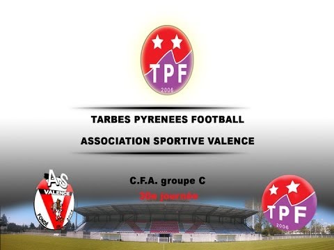 Résumé 30e journée CFA : Tarbes PF - AS Valence