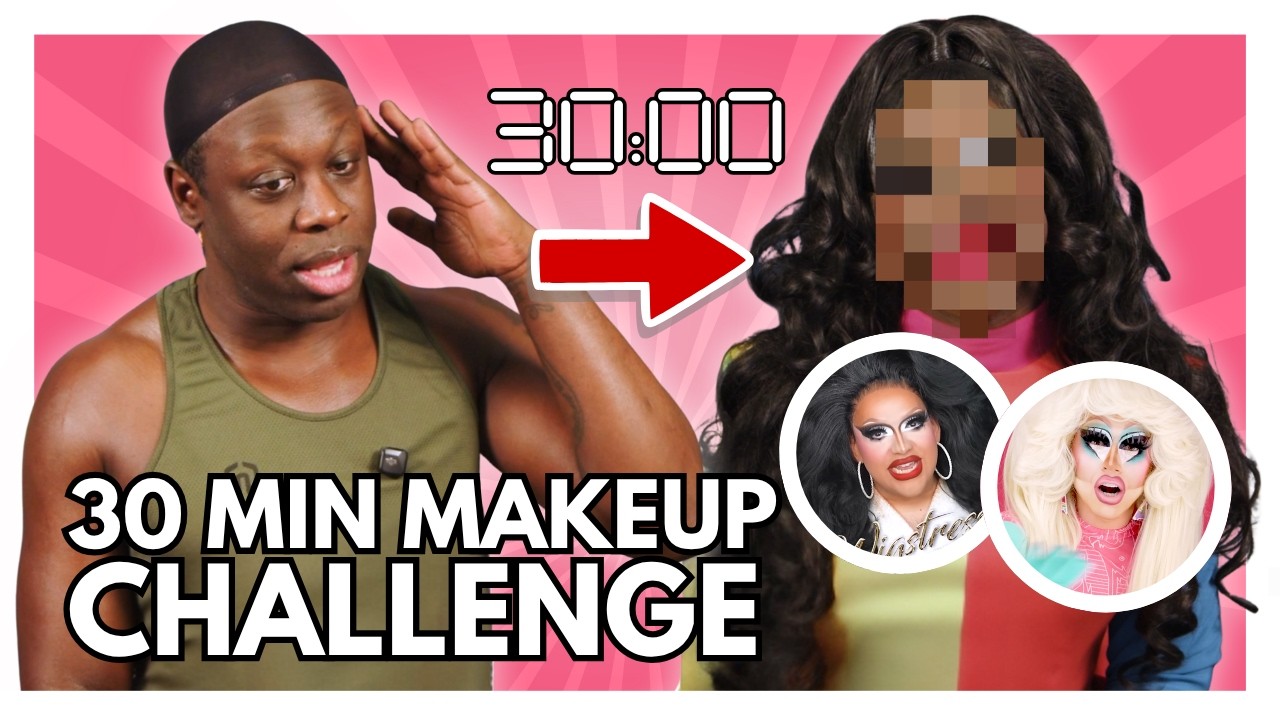 After Watching the Girls… Bob Had to Step In (30 Minute Makeup Challenge)