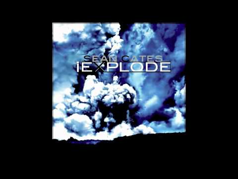 Sean Cates: iExplode