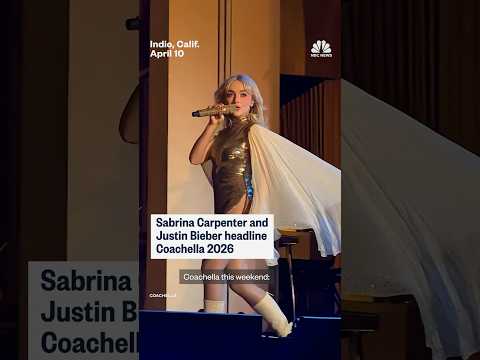 Sabrina Carpenter and Justin Bieber headline Coachella 2026