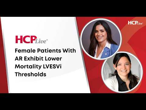 Females With AR Exhibit Lower Mortality LVESVi Thresholds, With Nina Marsan, MD, and Pilar Santi, MD