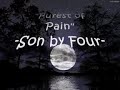 Purest Of Pain W Lyrics By Son By Four
