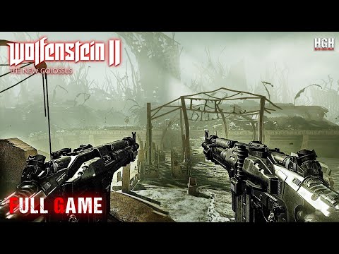 Wolfenstein II: The New Colossus | Full Game Movie | Longplay Walkthrough Gameplay No Commentary