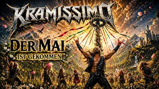 Der Mai ist gekommen  - Kramissimo (NDH Live Version)