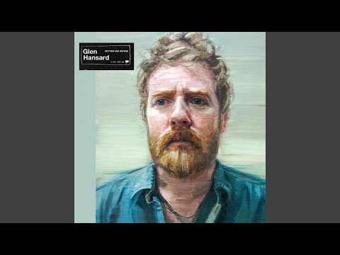 Come Away to the Water - Glen Hansard