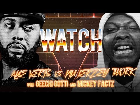 WATCH: AYE VERB vs NU JERZEY TWORK with GEECHI GOTTI and MICKEY FACTZ