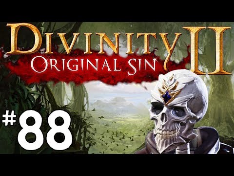 Divinity Original Sin 2 - Let's Play Episode #88: One Last Quest for Lohar