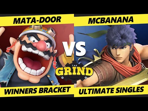 The Grind 147 Winners Bracket - Mata-Door (Wario) Vs. McBanana (Ike) Smash Ultimate - SSBU