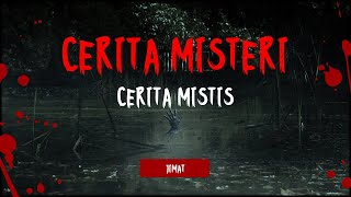 Download lagu CERITA MISTERI DAN MISTIS BAHASA JAWA mp3