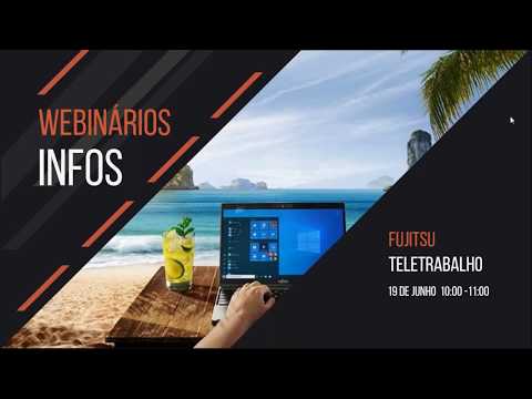 Teletrabalho — Webinar INFOS Fujitsu
