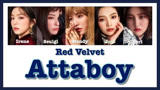 《 日本語訳：カナルビ 》 Attaboy / Red Velvet