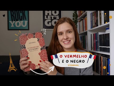 O Vermelho e o Negro: Crnica do Sculo XIX - Stendhal