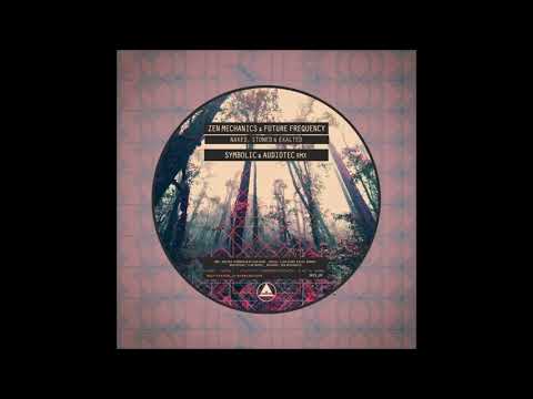 Zen Mechanics & Future Frequency - Naked, Stoned & Exalted (Symbolic & Audiotec Remix)