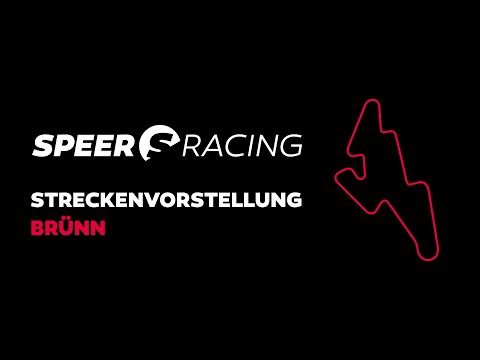 Speer Racing - Streckenvorstellung Brünn
