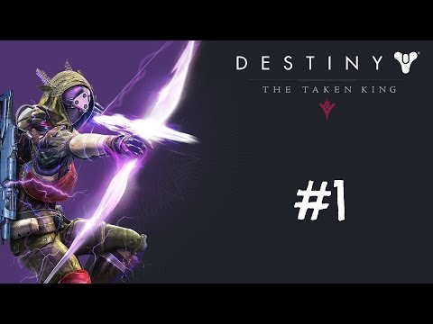 Destiny The Taken King Gameplay Walkthrough Part 1 - The Coming War - Mission 1 (PS4)